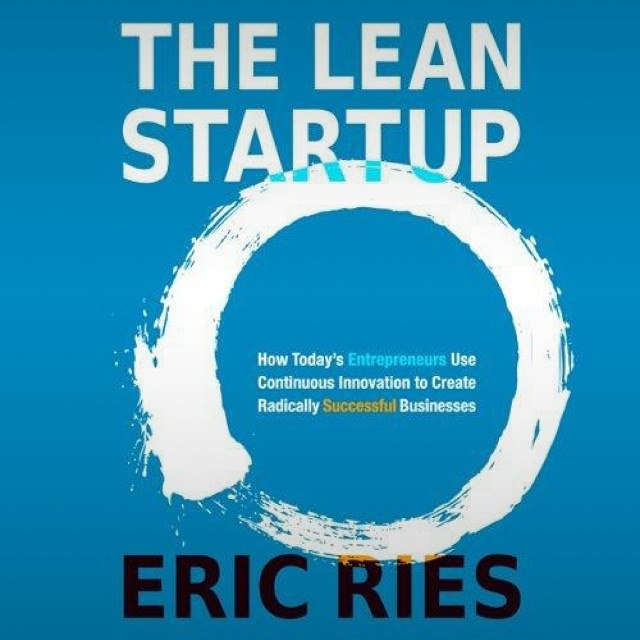 Lean Startup (Eric Reis)